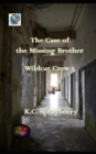 The Case of the Missing Brother - Book