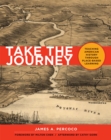 Take the Journey : Teaching American History Through Place-Based Learning - Book