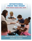 Intentional From the Start : Guiding Emergent Readers in Small Groups - Book