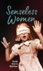 Senseless Women - Book