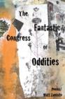 The Fantastic Congress of Oddities - Book