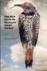 The Day Gives Us So Many Ways to Eat - Book