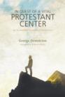 In Quest of a Vital Protestant Center - Book