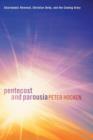 Pentecost and Parousia - Book