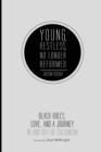 Young, Restless, No Longer Reformed - Book
