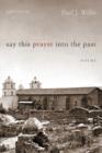 Say This Prayer into the Past - Book