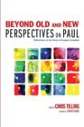 Beyond Old and New Perspectives on Paul - Book