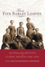 From Five Barley Loaves - Book