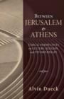 Between Jerusalem and Athens - Book
