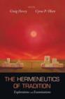 The Hermeneutics of Tradition - Book