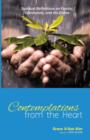 Contemplations from the Heart : Spiritual Reflections on Family, Community, and the Divine - Book