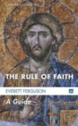 The Rule of Faith - Book