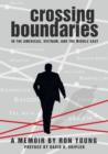 Crossing Boundaries in the Americas, Vietnam, and the Middle East - Book