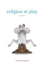 Religion at Play - Book