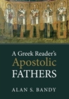 A Greek Reader's Apostolic Fathers - Book