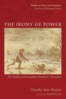 The Irony of Power - Book