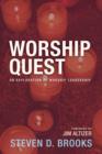 Worship Quest : An Exploration of Worship Leadership - Book