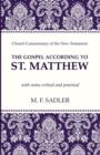 The Gospel According to St. Matthew : With Notes Critical and Practical - Book