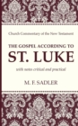 The Gospel According to St. Luke - Book