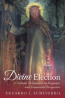 Divine Election - Book