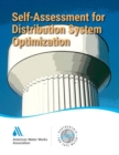 Self-Assessment for Distribution System Optimization: Partnership for Safe Water - Book