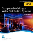 M32 Computer Modeling of Water Distribution Systems - Book