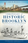 Chronicles of Historic Brooklyn - eBook