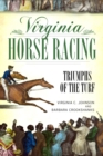 Virginia Horse Racing : Triumphs of the Turf - eBook
