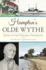 Hampton's Olde Wythe - eBook