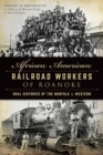 African American Railroad Workers of Roanoke - eBook