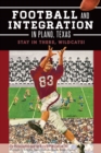 Football and Integration in Plano, Texas - eBook