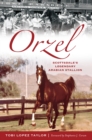 Orzel : Scottsdale's Legendary Arabian Stallion - eBook
