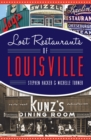 Lost Restaurants of Louisville - eBook