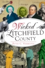 Wicked Litchfield County - eBook