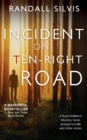 Incident on Ten-Right Road : A Ryan DeMarco Mystery Series prequel novella - And other stories - Book