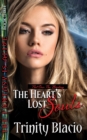 The Heart's Lost Souls : Part One: The Binding - Book