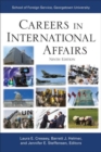 Careers in International Affairs : Ninth Edition - Book