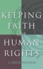 Keeping Faith with Human Rights - Book