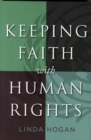 Keeping Faith with Human Rights - Book