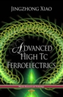 Advanced High Tc Ferroelectrics - eBook
