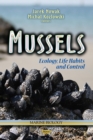 Mussels : Ecology, Life Habits and Control - eBook