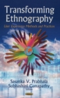 Transforming Ethnography : User Experience Methods & Practices - Book