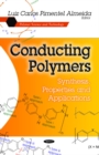 Conducting Polymers : Synthesis, Properties & Applications - Book