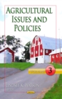 Agricultural Issues and Policies. Volume 3 - eBook