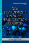 New Developments on Signal Transduction Research - Book
