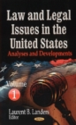 Law & Legal Issues in the United States : Analyses & Developments -- Volume 1 - Book