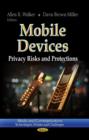 Mobile Devices : Privacy Risks & Protections - Book