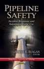 Pipeline Safety : Incident Response & Automated Valve Use - Book