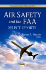 Air Safety and the FAA : Select Efforts - eBook
