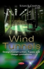 Wind Tunnels : Design/Construction, Types & Usage Limitations - Book
